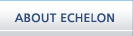 about Echelon